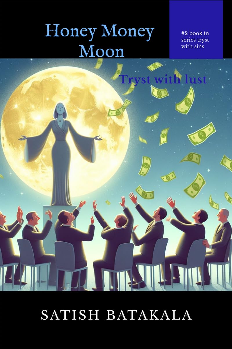 Honey Money Moon : Tryst with lust