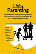 2Way Parenting : The WorldS Only Parenting Methodology That Places Sense Literacy And Worldview Development As A Foundation For