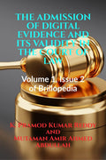The Admission Of Digital Evidence And Its Validity In The Court Of Law