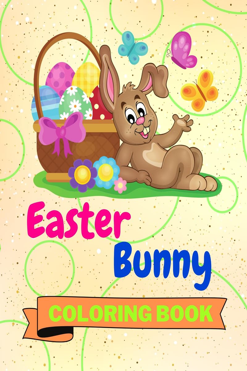 Easter Bunny Coloring Book : Nice Easter Bunny Coloring Book | Easter Bunny Coloring Pages for Kids |25 Incredibly Cute and Lova