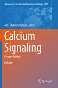 Calcium Signaling: 1131 (Advances in Experimental Medicine and Biology)