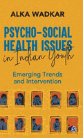 Psychosocial Health Issues in Indian Youth