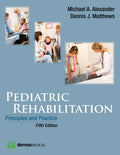 Pediatric Rehabilitation: Principles And Practice
