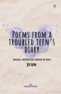Poems from a Troubled Teens Diary
