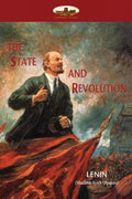 The State And Revolution: LeninS Explanation Of Communist Society