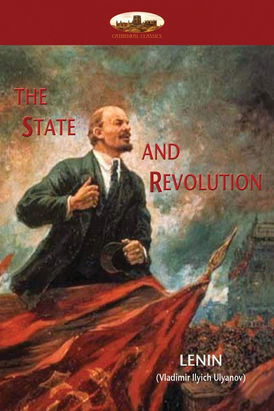 The State And Revolution: LeninS Explanation Of Communist Society