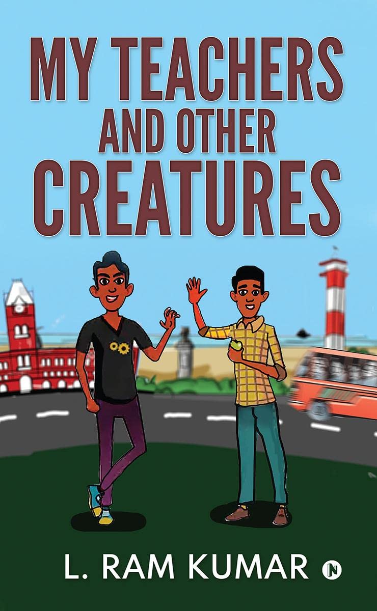 My Teachers and Other Creatures