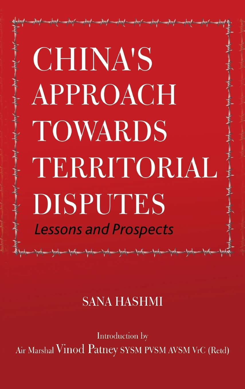 Chinas Approach towards Territorial Disputes: Lessons and Prospects (First)