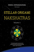 Stellar Origami Nakshatras, Volume1