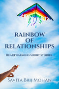 Rainbow of Relationships: Heartwarming Short Stories