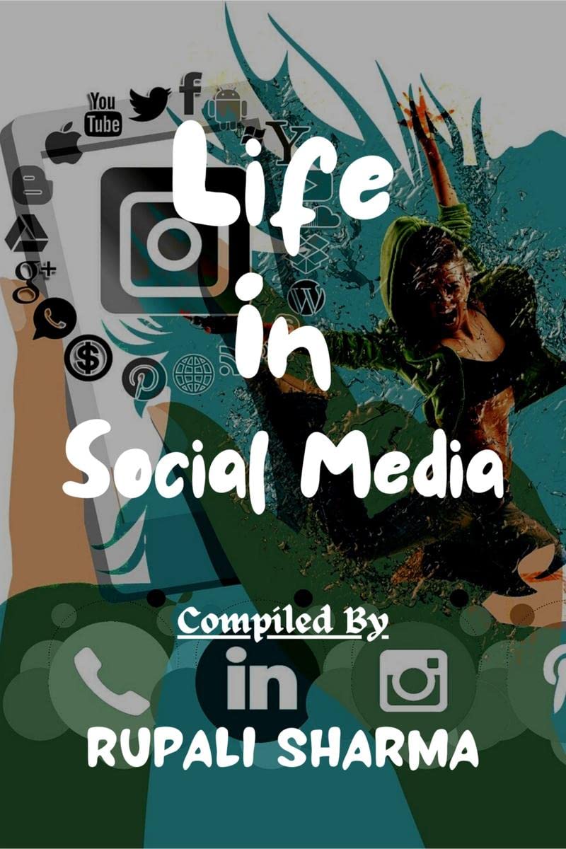 Life In Social Media