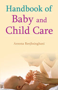 Handbook of Baby and Child Care