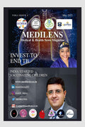 MEDILENS : Medical & Health News Magazine