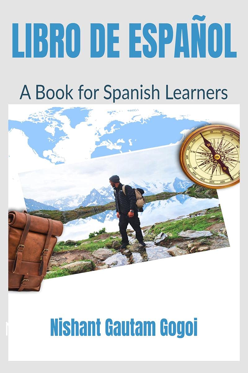 Libro De Espaol : A Book For Spanish Learners