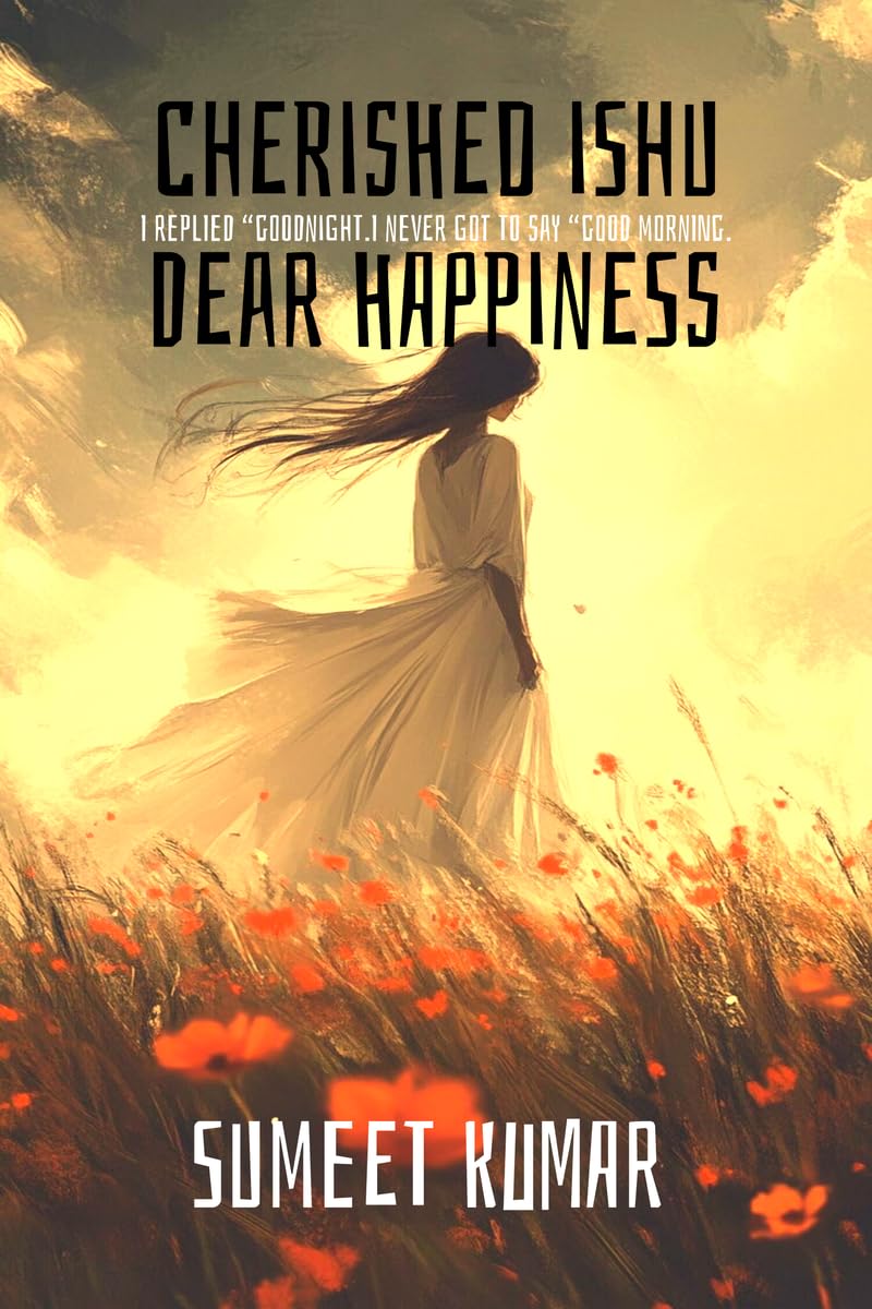 CHERISHED ISHU : DEAR BOTTLE