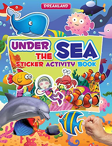 Sticker Activity Book  Under the Sea | Fun & Educational Activity Book for Kids Ages 36 | Colourful Pictures, Stickers, Creativ