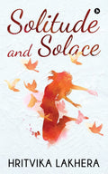Solitude And Solace