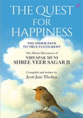 The Quest For Happiness: The Inner Path To True Fulfilment (English)