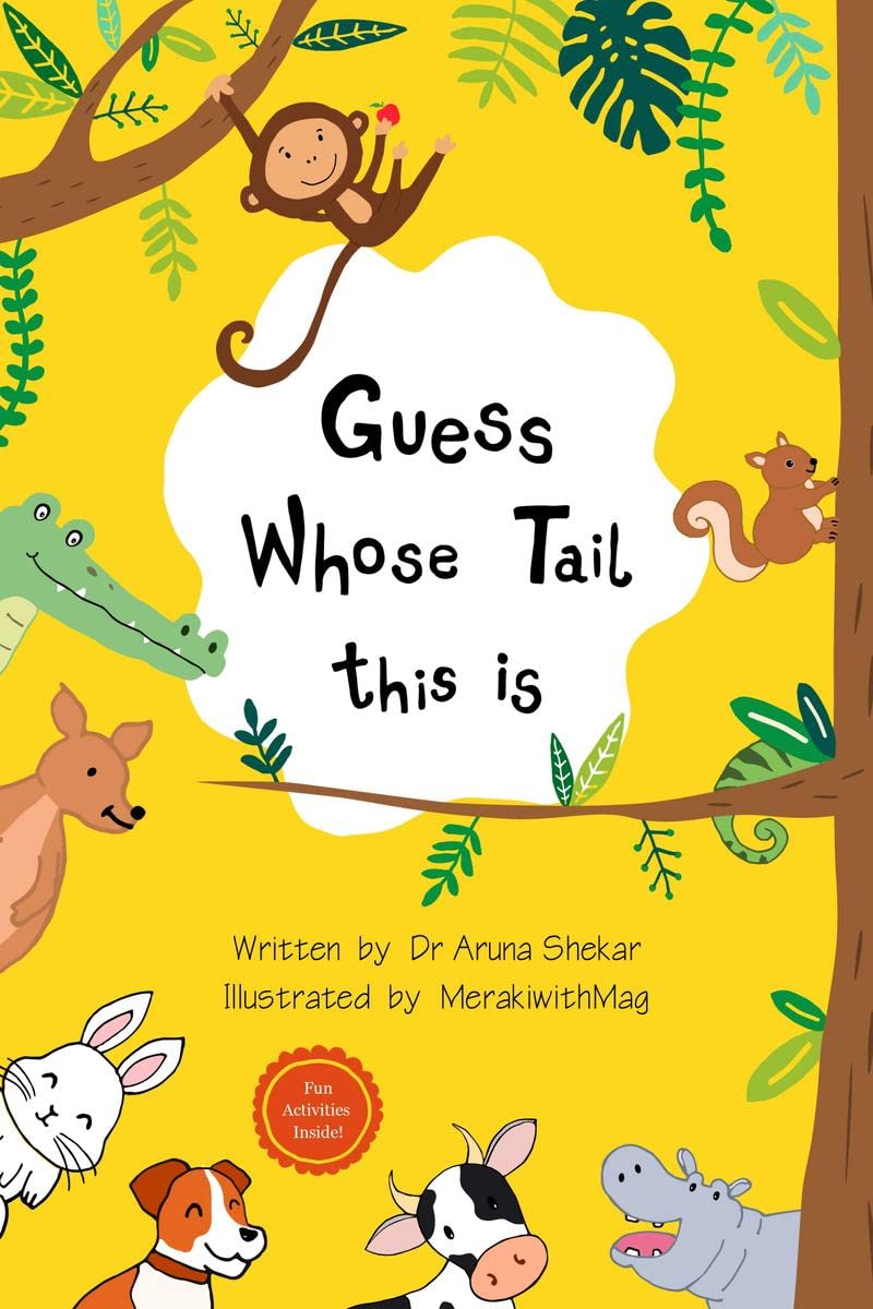 Guess Whose Tail This is : Learn about Animals