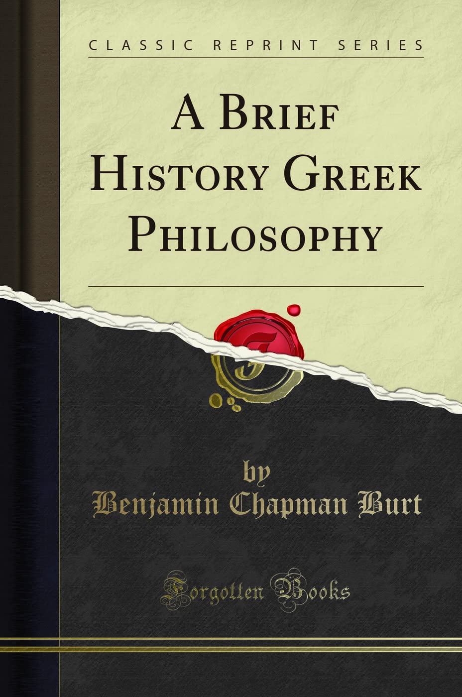 A Brief History Greek Philosophy (Classic Reprint)