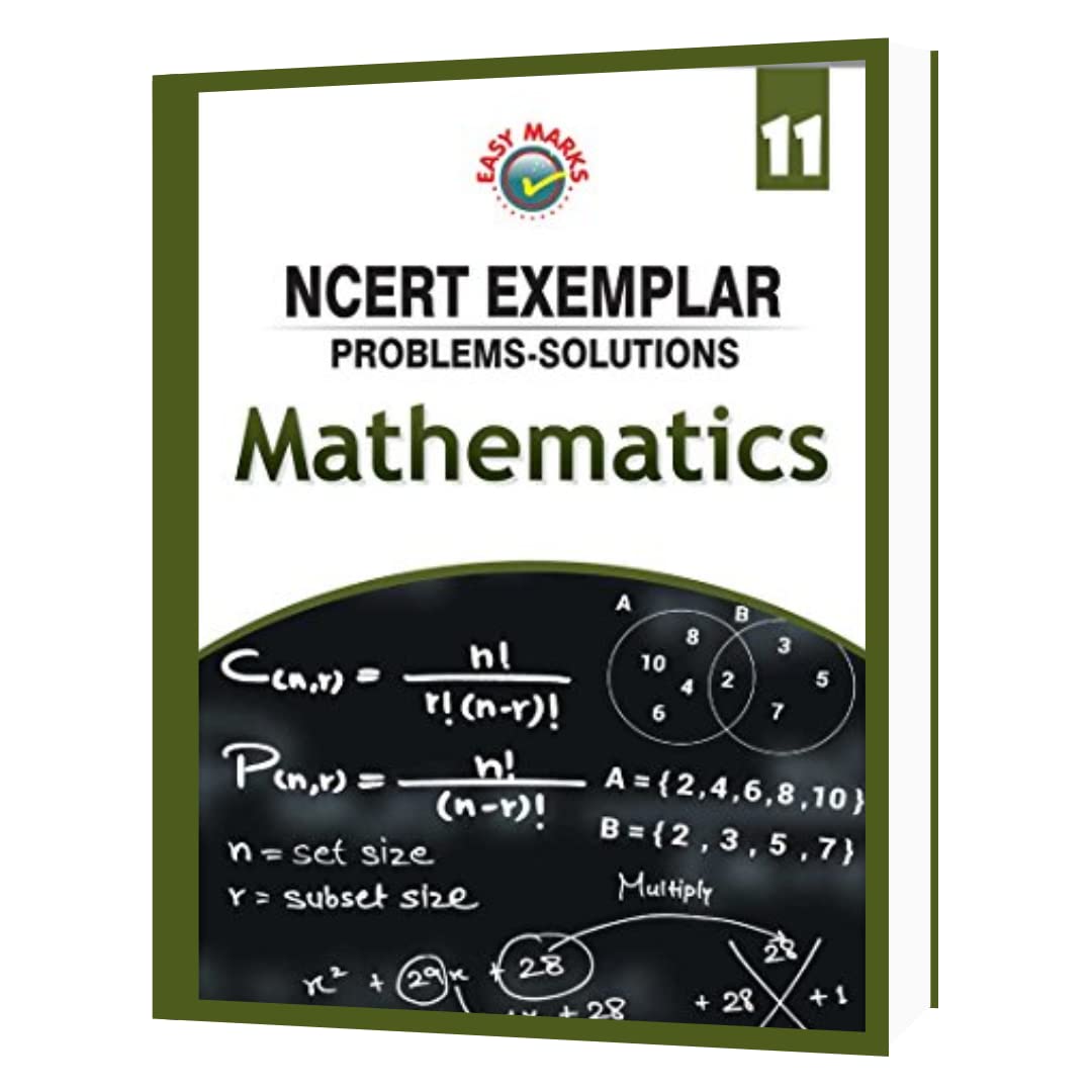 Easy Marks Ncert Exemplar ProblemsSolutions Mathematics Class 11 (202223)