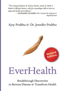 EverHealth: Breakthrough Discoveries to Reverse Disease and Transform Health