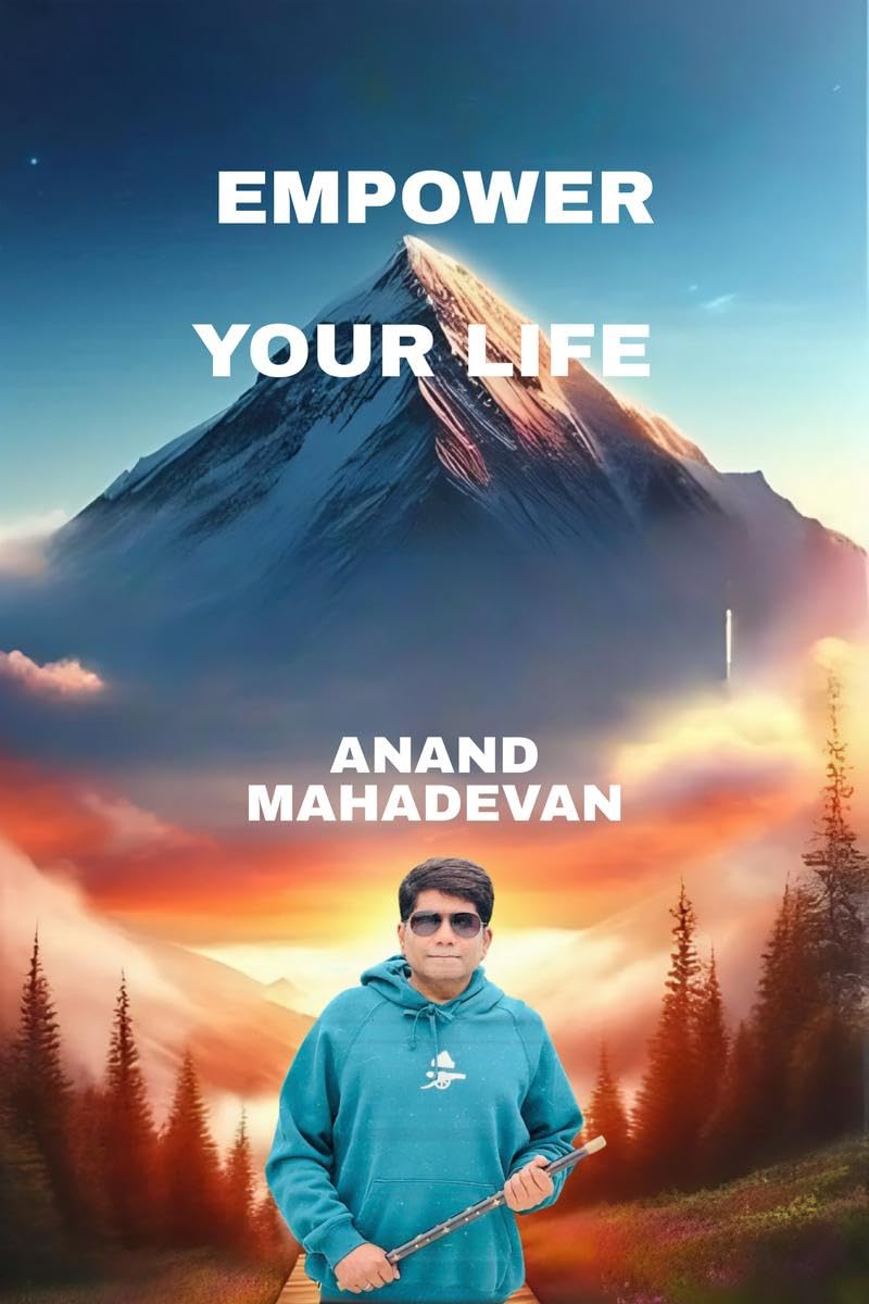 EMPOWER YOUR LIFE : JOURNEY TO EMPOWERMENT AND GROWTH