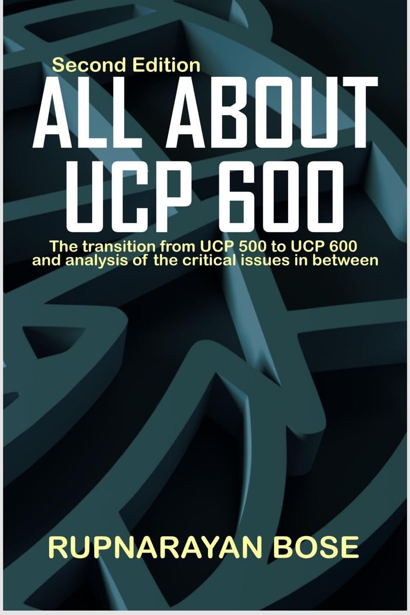 All about UCP 600 : The transition from UCP 500 to UCP 600 and the critical issues in between.
