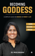 Becoming Goddess : A Complete Guide For Women On Money And Life