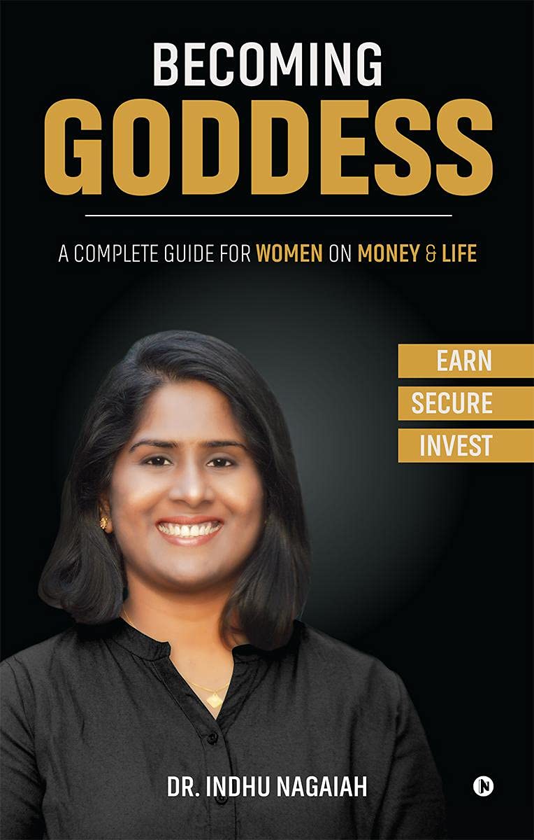 Becoming Goddess : A Complete Guide For Women On Money And Life
