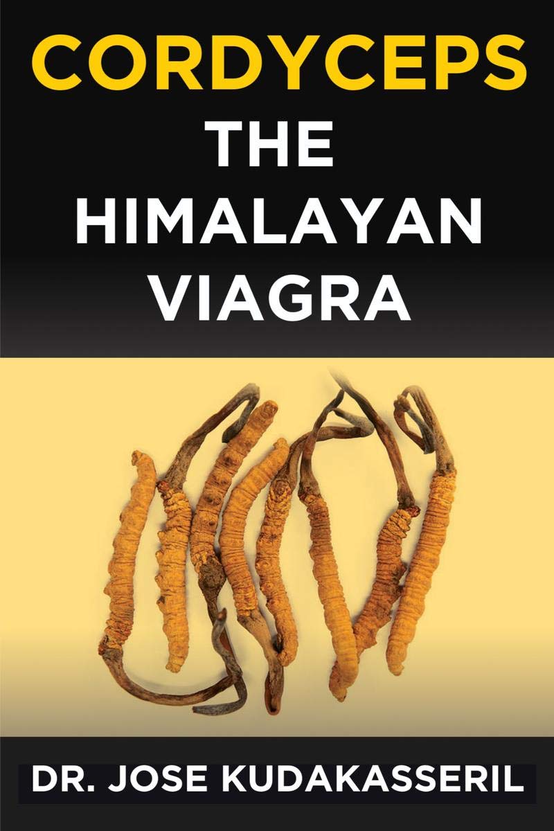 Cordyceps The Himalayan Viagra