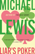 Liars Poker: From the author of the Big Short (Hodder Great Reads)