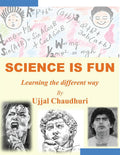 SCIENCE IS FUN : Learning the different way