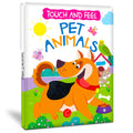 Hello Friend Books Touch and Feel Board Book: Pet Animals Interactive Touch & Feel Book for Kids: Touch And Feel  Pet Animals