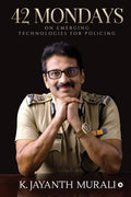 42 Mondays : On Emerging Technologies For Policing