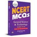 NCERT MCQs General Science & Technology Class 6 To 12 Useful Book For UPSC, State PSCs & All Competitive Exam Chapterwise and T
