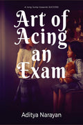Art of Acing an EXAM