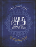 The Unofficial Harry Potter Character Compendium: MuggleNets Ultimate Guide to Whos Who in the Realm of Wizards and Witches (T