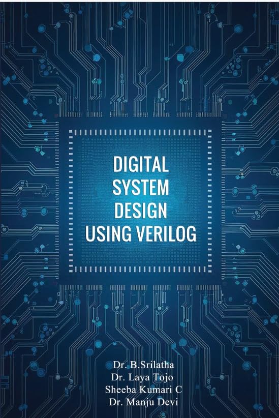 Digital System Design Using Verilog