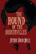 The Hound Of The Baskervilles (The Essential Unabridged Edition of a Timeless Classic)