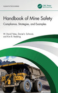 HANDBOOK OF MINE SAFETY COMPLIANCE STRATEGIES AND EXAMPLES (HB 2026) (Human Factors in Mining)