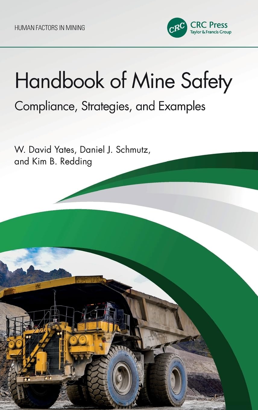 HANDBOOK OF MINE SAFETY COMPLIANCE STRATEGIES AND EXAMPLES (HB 2026) (Human Factors in Mining)