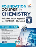 Foundation Course In Chemistry With Case Study Approach For Jee/ Neet/ Olympiad Class 8  5Th Edition