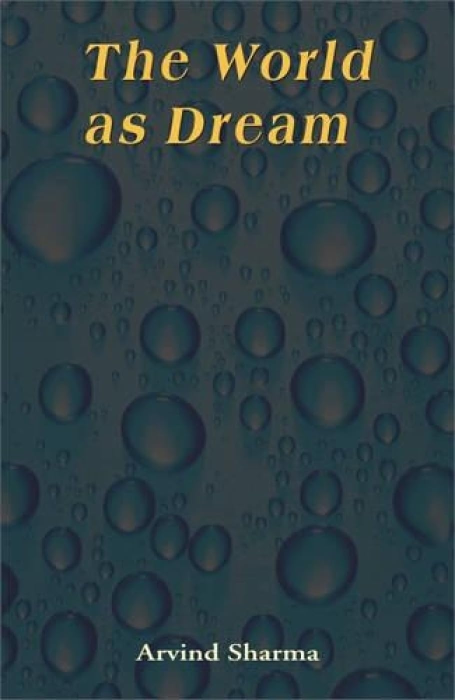 The World as Dream