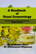 A Handbook of Unani Cosmetology