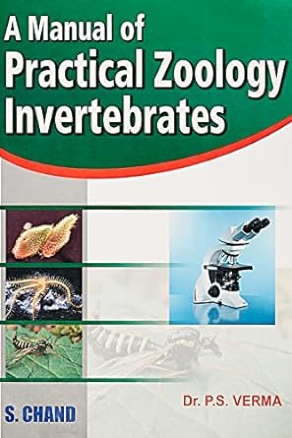 A Manual Of Practical Zoology: Invertebrates