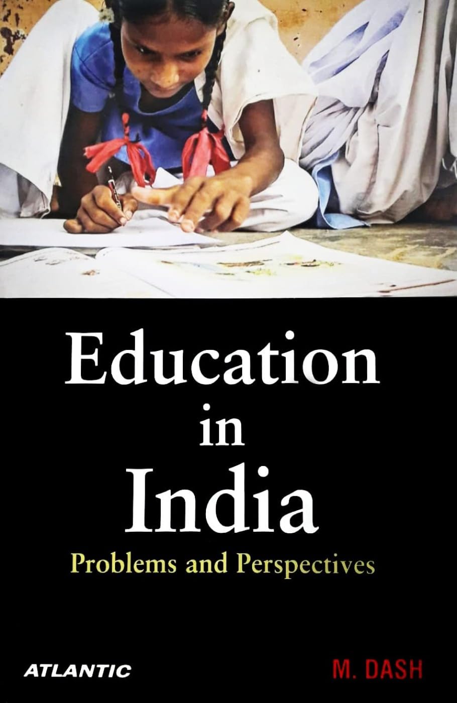 Education In India: Problems And Perspectives