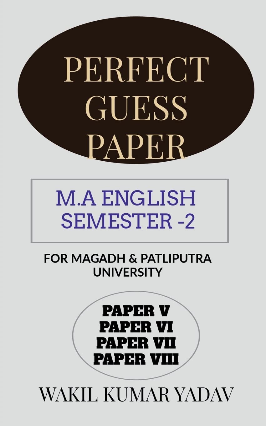 PERFECT GUESS PAPER M.A ENGLISH SEMESTER 2