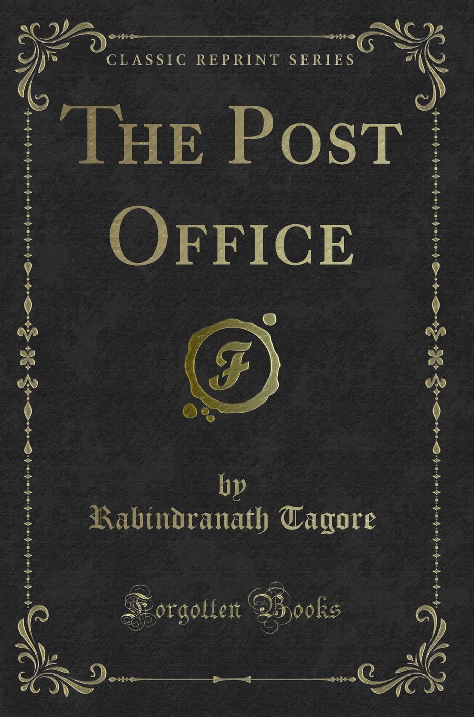 The Post Office (Classic Reprint)
