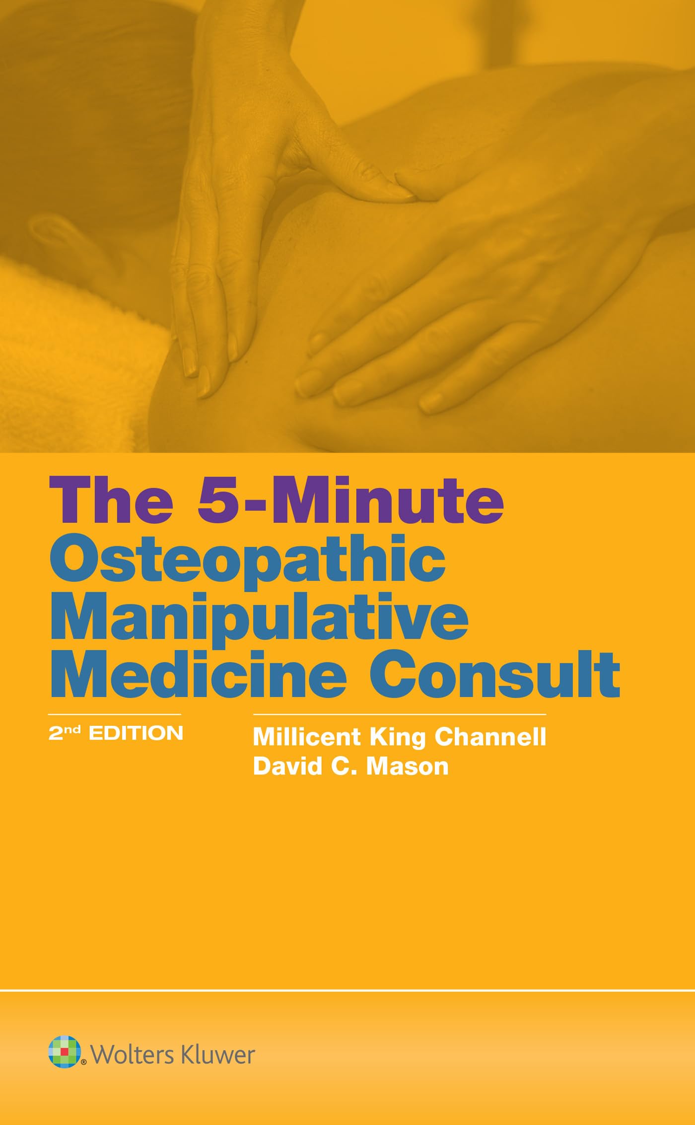 The 5Minute Osteopathic Manipulative Medicine Consult